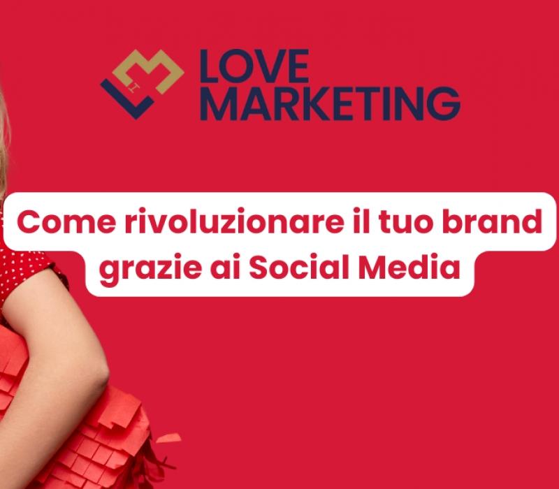 46--Come-rivoluzionare-il-tuo-brand-grazie-ai-Social-Media.png